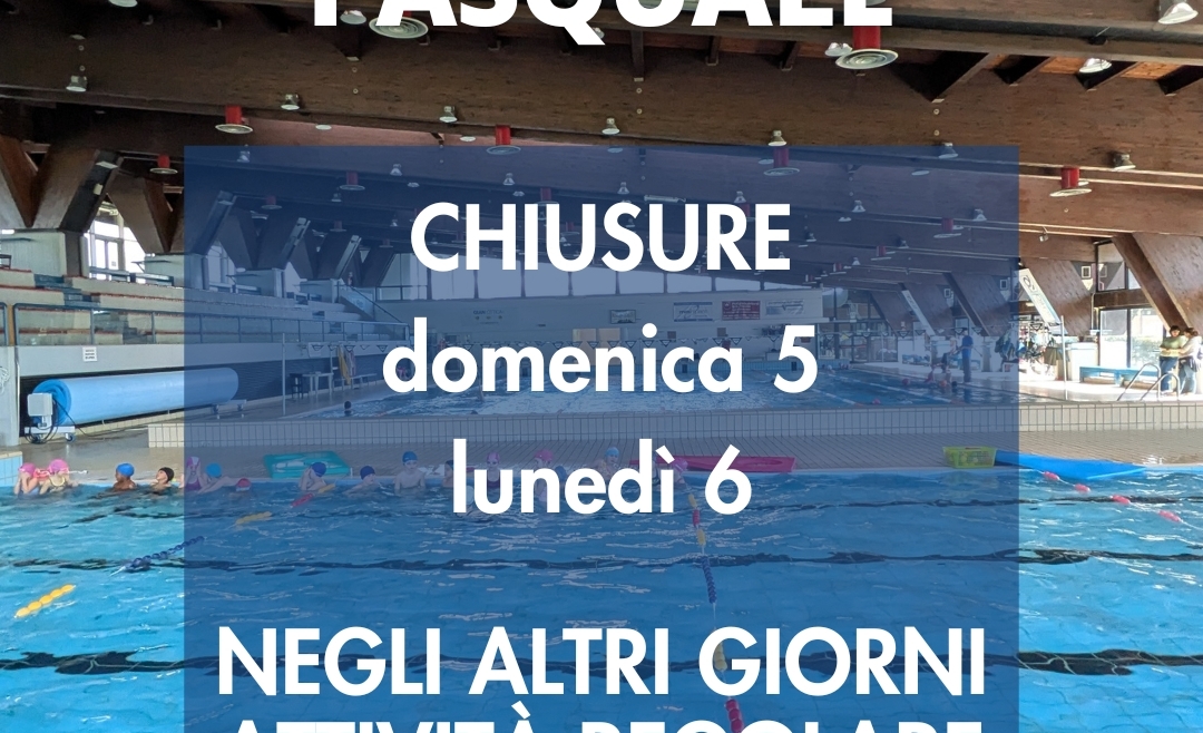 Chiusura pasquale 2026